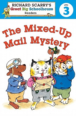 Richard Scarry's Readers (Level 3): The Mixed-Up Mail Mystery - Farber, Erica