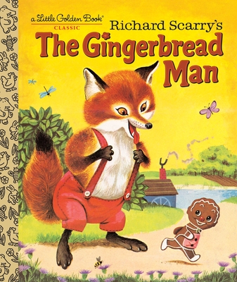 Richard Scarry's The Gingerbread Man - Nolte, Nancy