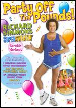 Richard Simmons: Supersweatin' - Party Off the Pounds!