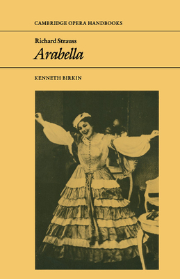 Richard Strauss: Arabella - Birkin, Kenneth