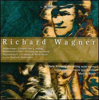 Richard Wagner: Original Works and Adaptations for Chamber Orchestra - Maria Riccarda Wesseling (mezzo-soprano); Marcus Bosch (conductor)