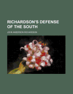 Richardson's Defense of the South