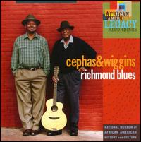 Richmond Blues - Cephas & Wiggins