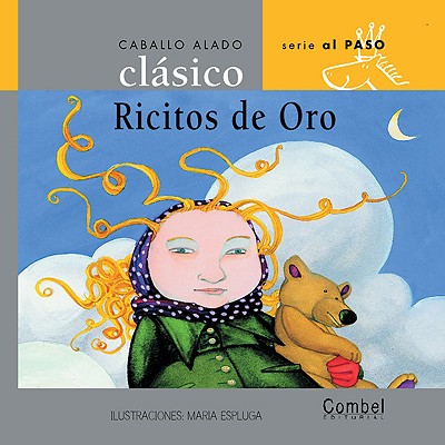 Ricitos de Oro - Combel Editorial, and Espluga, Maria (Illustrator)