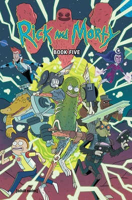 Rick and Morty Book Five: Deluxe Edition - Starks, Kyle, and Visaggio, Magdalene
