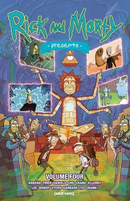 Rick and Morty Presents Vol. 4 - Arbona, Alejandro, and Firer, Alex, and Chu, Amy