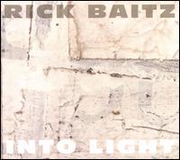 Rick Baitz: Into Light - Ashley Bathgate (cello); Beth Meyers (viola); Brian Shank (percussion); Brian Shankar Adler (percussion);...