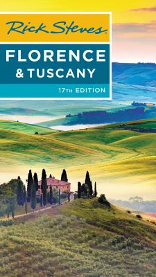 Rick Steves Florence & Tuscany - Steves, Rick, and Openshaw, Gene