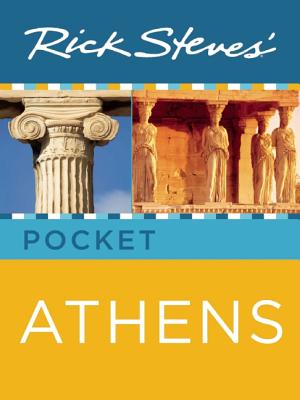 Rick Steves' Pocket Athens - Steves, Rick