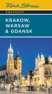Rick Steves Snapshot Krakw, Warsaw & Gdansk
