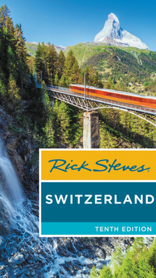 Rick Steves Switzerland - Steves, Rick