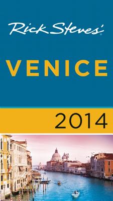 Rick Steves' Venice - Steves, Rick, and Openshaw, Gene
