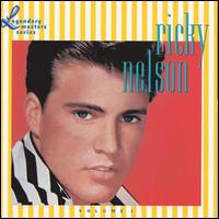 Ricky Nelson, Vol. 1: The Legendary Masters Series - Ricky Nelson