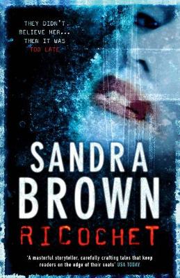 Ricochet - Brown, Sandra