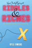 Riddles & Riches