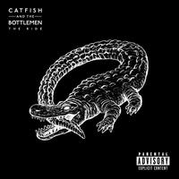 Ride [LP] - Catfish and the Bottlemen