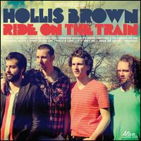 Ride on the Train - Hollis Brown