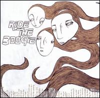 Ride the Boogie - Ride the Boogie