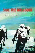 Ride the Rainbow