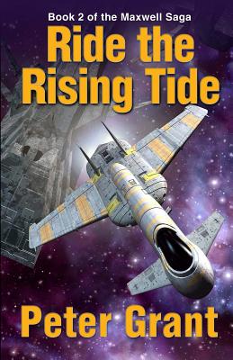 Ride the Rising Tide - Grant, Peter