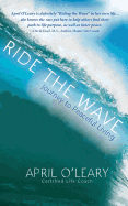 Ride the Wave: Journey to Peaceful Living