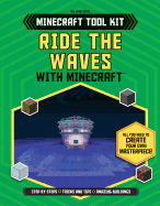 Ride the Waves with Minecraft(r)