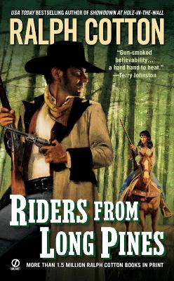 Riders from Long Pines - Cotton, Ralph