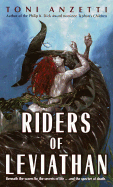 Riders of Leviathan - Anzetti, Toni