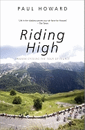 Riding High: Shadow Cycling the Tour de France