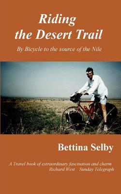 Riding the Desert Trail - Selby, Bettina
