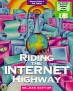 Riding the Internet Highway: With Disk