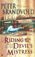 Riding with the Devil's Mistress - Brandvold, Peter
