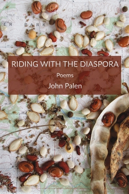 Riding with the Diaspora - Palen, John, and Haugen, Hayley (Editor)