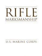 Rifle Marksmanship