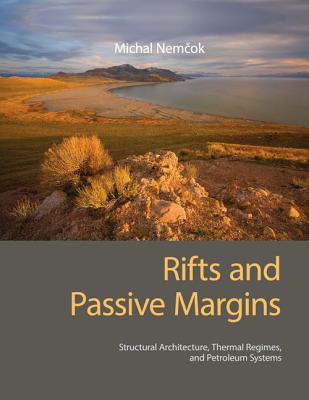 Rifts and Passive Margins: Structural Architecture, Thermal Regimes, and Petroleum Systems - Nem ok, Michal, Dr.