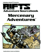 Rifts: Mercenary Adventures: Adventure Sourcebook