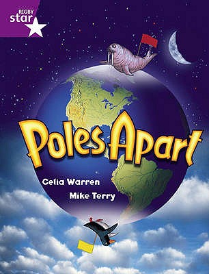 Rigby Star Guided 2 Purple Level: Poles Apart Pupil Book (Single) - Warren, Celia