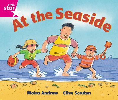 Rigby Star Guided  Reception:  Pink Level: At the Seaside Pupil Book (single) - Andrew, Moira