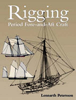 Rigging Period Fore-and-aft Craft - Petersson, Lennarth