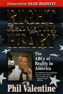Right from the Heart: 6the ABC's of Reality in America
