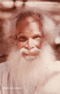 Right Life: Teachings of the Shivapuri Baba