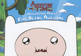 Righteous Rules for Being Awesome