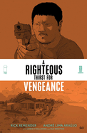 Righteous Thirst for Vengeance, Volume 2
