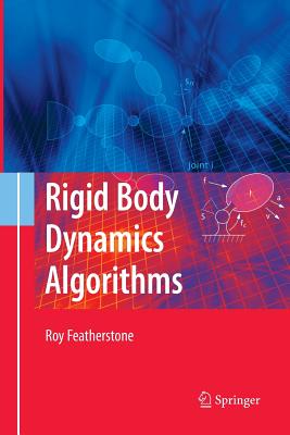 Rigid Body Dynamics Algorithms - Featherstone, Roy