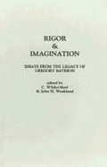 Rigor & Imagination: Essays from the Legacy of Gregory Bateson - Bateson, Gregory