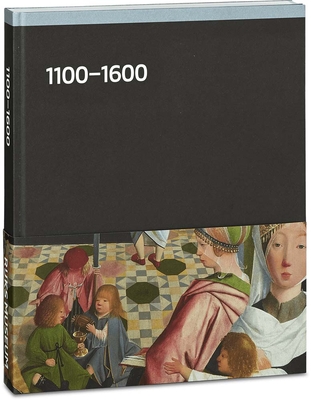 Rijksmuseum: 1100-1600 - Scholten, Frits (Editor)