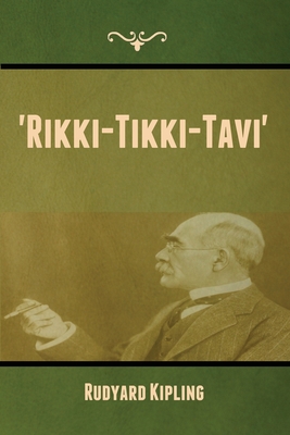 'Rikki-Tikki-Tavi' - Kipling, Rudyard