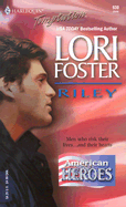 Riley (American Heroes) - Foster, Lori