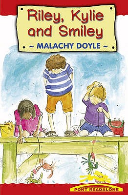 Riley, Kylie and Smiley - Doyle, Malachy