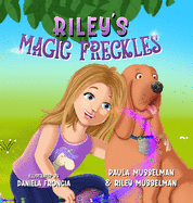 Riley's Magic Freckles